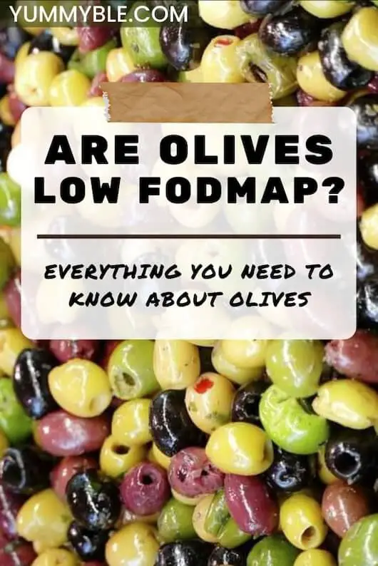 Are Olives Low FODMAP? Everything You Need To Know